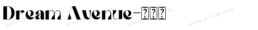 Dream Avenue字体转换